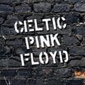 celtic pink floyd