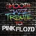 smooth jazz all stars - tribute to pink floyd